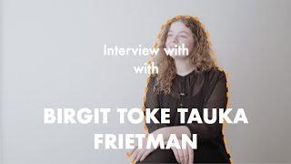 Interview with Birgit Toke Tauka Frietman Drawn