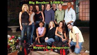 Big Brother 3 BB3 ReviewRetrospective