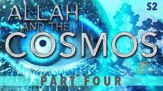 Allah and the Cosmos - THE SLEEPERS AND THE CAVE S2 Part 4