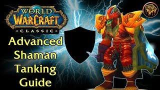 Advanced Shaman Tanking Guide  Classic WoW