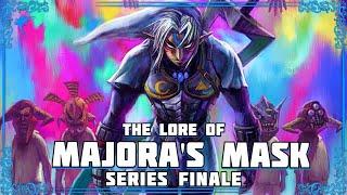 Our Final Goodbye. The Lore of MAJORAS MASK Finale