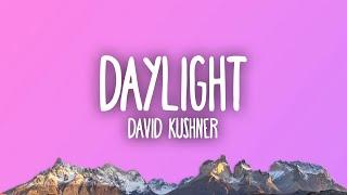 David Kushner - Daylight