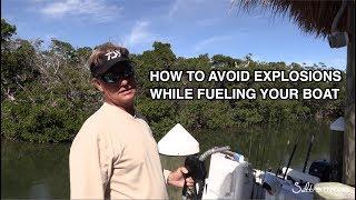 Fueling Your Boat 3 Tips To Avoid EXPLOSIONS