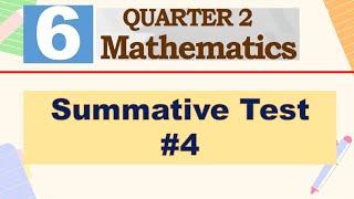 QUARTER 2 MATH 6 SUMMATIVE TEST #4 WITH TOS TABLE OF SPECIFICATIONS