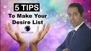 5 Tips to Make your Desire List