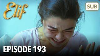 Elif Episode 193  English Subtitle