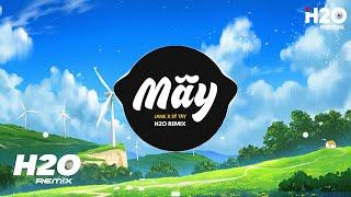 Mây H2O Remix - JanK x Sỹ Tây  Mây Hòa Theo Gió Có Người Đơn Phương Remix Hot TikTok 2023