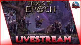  LAST EPOCH  Labern Leveln Looten 