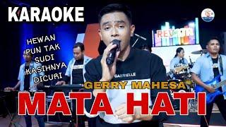 Mata Hati Karaoke Gerry Mahesa