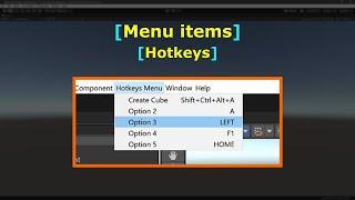 Menu Items - Hotkeys  Editor Scripting  C#  Unity Game Engine