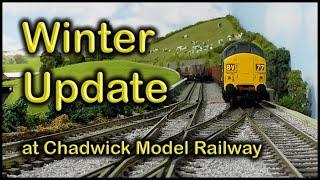 WINTER UPDATE at Chadwick Model Railway  214.