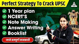 Perfect Strategy To Crack UPSC 2025  1 Year Study Plan - Syllabus & Booklist