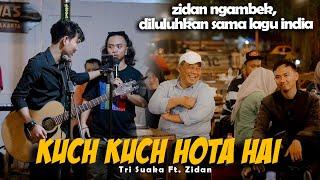Kuch Kuch Hota Hai Live Ngamen Zinidin Zidan Ft. Tri Suaka