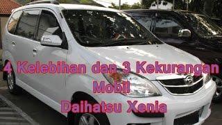 4 Kelebihan dan 3 Kekurangan Mobil Daihatsu Xenia