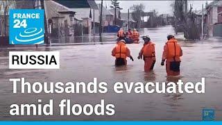 Russia declares flood-hit Orenburg region a federal emergency with other regions under threat