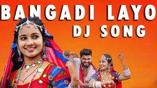 BANGADI LAYO  BANJARA FULL DJ SONG  NEW BANJARA DJ SONG 2024 REMIX BY DJ RAHUL CHERLAPALLY