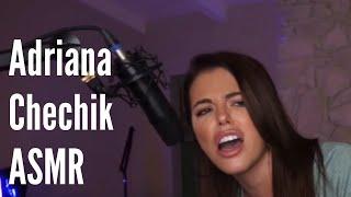 Adriana Chechik - ASMR