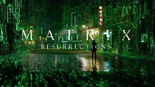 The Matrix Resurrections 2021 TRAILER english