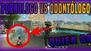 Pornologo Vs Odontologo  PVP Free Fire #2