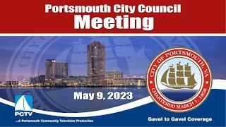 Portsmouth City Council Meeting May 9 2023 Portsmouth Virginia