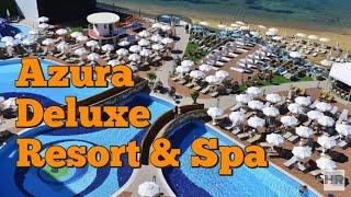 AZURA DELUXE RESORT & SPA 5 * Alanya Turkey 