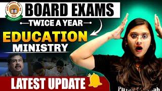 Board Exams Twice a Year  Education Ministry Latest Update  Applicable for Boards 2024