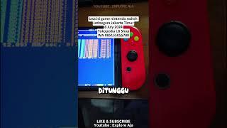 Jasa Isi Game Nintendo Switch Jakarta Timur 8 July 2024 #jasaisigame #isigameswitch