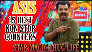 Asis non stop 15 best Counters  Asis Thug Life  King of Thug #starmagic  Star Magic Thug Life