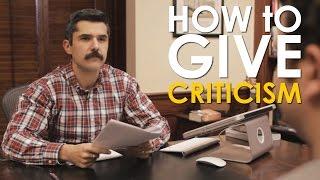 How to Give Effective Criticism  The Art of Manliness