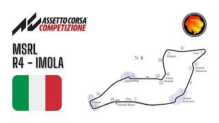 Round 4 Imola - MSRL ACC S3  Assetto Corsa Competizione