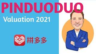 Pinduoduo PDD Stock Valuation 2021