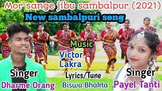 Mor sange jibu sambalpur A new sambalpuri song  2021 Singer by Dharme & payel