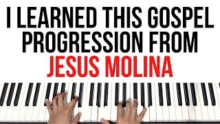 I Learned This Gospel Progression From Jesus Molina...  Piano Tutorial