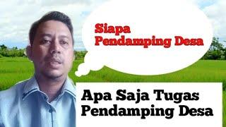 SIAPA PENDAMPING DESA? APA TUGAS DAN FUNGSI PENDAMPING DESA