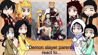 Demon slayer parents react to their kids + futurePart -123