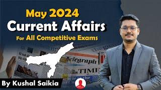 Assam Current Affairs 2024 May ️ for APSC & other Competitive Exams  @AssamCompetitiveExam