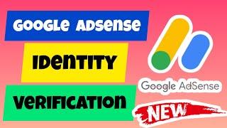 How to Verify Your Identity On Google Adsense in 2024 Complete Step By Step Guide