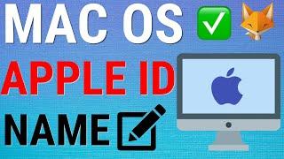 How To Change Apple ID Name On Mac  Macbook