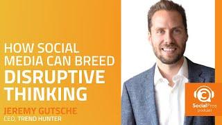 How Social Media Can Breed Disruptive Thinking