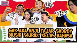 FAJAR SADBOY ATE FARID AJA & REZA ADITYA REBUTAN ACHA HUSNA MURID CANTIK Kelas Bahasa Dunia Manji