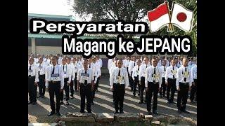 Persyaratan Magang ke JEPANG