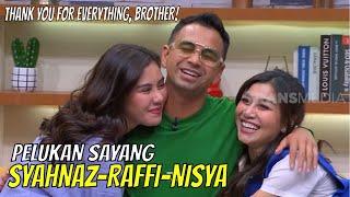 Ungkapan Sayang Syahnaz dan Nisya Bikin Raffi Ahmad Terharu  FYP 101122 Part 3