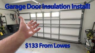 Install And Results Of Lowes Garage Door Insulation Kits