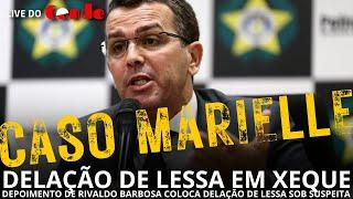 Live do Conde Delação de Lessa em xeque depoimento de Rivaldo Barbosa ataca delação de Lessa