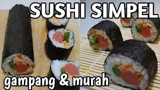 CARA MEMBUAT SUSHI SIMPEL  GAMPANG DAN MURAH