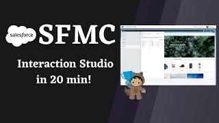 Salesforce Interaction Studio in 20 mins