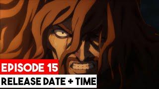 Vinland Saga Season 2 Episode 15 Release Date