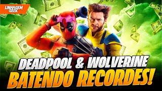 DEADPOOL & WOLVERINE BATEM RECORDE DOS FILMES 18+