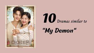 10 dramas Similar to My DemonKorean drama recommendation  My Demon