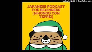 Japanese podcast for beginners Nihongo con Teppei#1261「やっぱりなんか、ちょっと疲れている...」